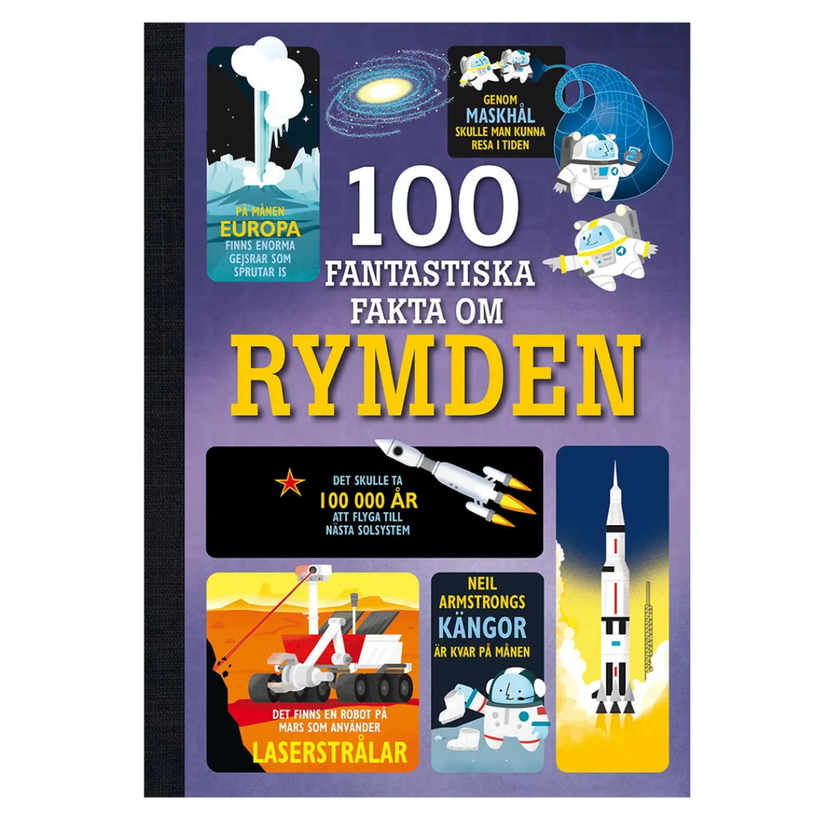 Tukan forlag 100 fantastiska fakta om rymden | Barn Barnböcker