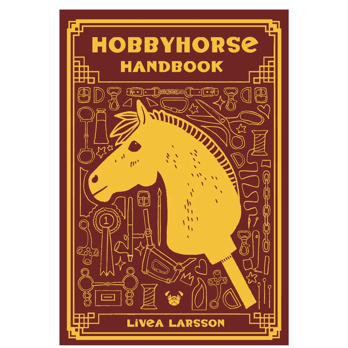 Oklassificerat Hobbyhorse Handbook, skriven av Livea Larsson. 206 sidor. Engelsk text | Barn Käpphästtillbehör