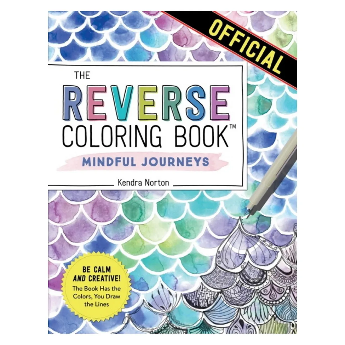 Oklassificerat The reverse coloring book: Mindful journeys, en omvänd målarbok, 50 motiv, Kendra Norton