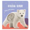 Tukan forlag Titta och känn: Vilda djur – Känn på den mjuka pälsen | Barn Barnböcker
